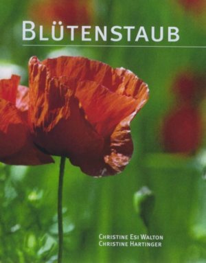 ISBN 9783934785397: Blütenstaub : Gedichte