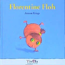 ISBN 9783934789470: Florentine Floh