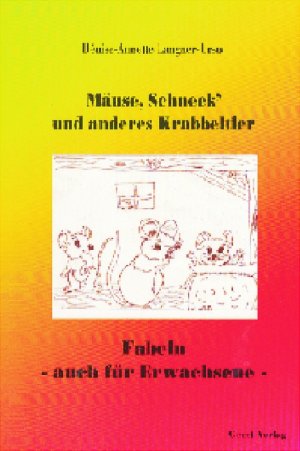 ISBN 9783934852600: Mäuse, Schnecken, Krabbeltier - Fabeln, auch für Erwachsene