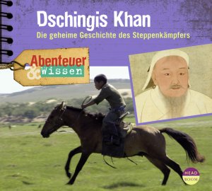 ISBN 9783934887503: Abenteuer & Wissen: Dschingis Khan - Die geheime Geschichte des Steppenkämpfers