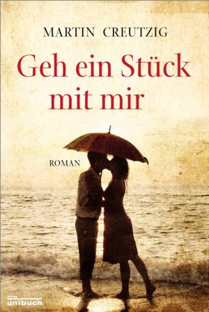 gebrauchtes Buch – Geh ein Stück mit mir