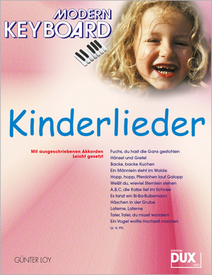 neues Buch – Arr. v. Günter Loy – Modern Keyboard, Kinderlieder neues Buch – Arr. v. Günter Loy – Modern Keyboard, Kinderlieder