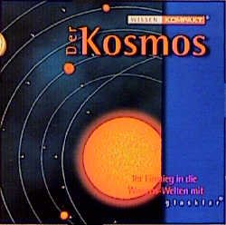 ISBN 9783934981461: Wissen Kompakt: Der Kosmos