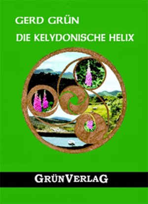 ISBN 9783935007061: Die kelydonische Helix / Taschenbuch / Paperback / 576 S. / Deutsch / 2003 / Grün / EAN 9783935007061