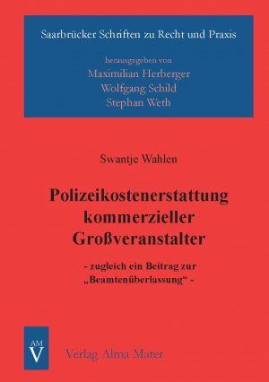 ISBN 9783935009270: Polizeikosten kommerzieller Großveranstalter - Zugleich ein Beitrag zur "Beamtenüberlassung"