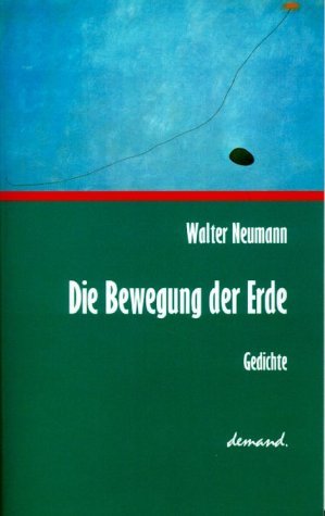 ISBN 9783935093187: Die Bewegung der Erde