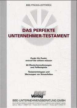 ISBN 9783935118149: Das perfekte Unternehmer-Testament