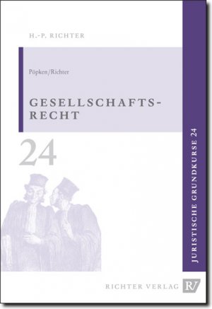 ISBN 9783935150347: Juristische Grundkurse / Band 24 - Gesellschaftsrecht