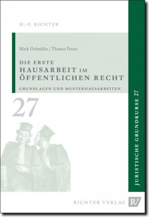 ISBN 9783935150408: Juristische Grundkurse / Band 27 - Die erste Hausarbeit im Öffentlichen Recht - Grundlagen und Musterhausarbeiten