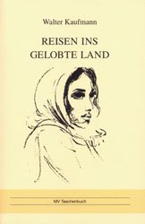 ISBN 9783935171694: Reisen ins gelobte Land