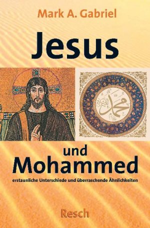 ISBN 9783935197526: Jesus und Mohammed - Erstaunliche Unterschiede und überraschende Ähnlichkeiten