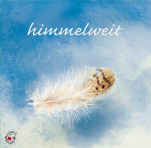 ISBN 9783935261241: himmelweit - Eine Geschichte von Ute Kleeberg - Ein Konzert für Kinder