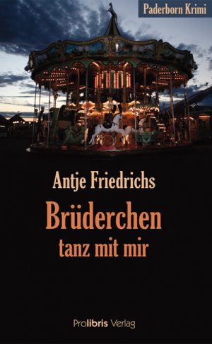 ISBN 9783935263900: Brüderchen, tanz mit mir - Paderborn Krimi