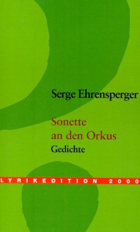 ISBN 9783935284318: Sonette an den Orkus