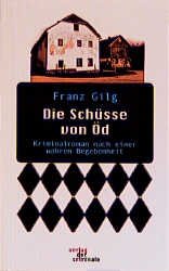 ISBN 9783935284608: Die Schüsse von Öd