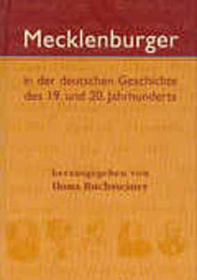 ISBN 9783935319225: Mecklenburger in der deutschen Geschichte des 19. und 20. Jahrhunderts