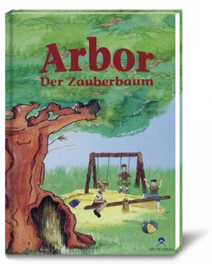 ISBN 9783935339063: Arbor - Der Zauberbaum: Kurzgeschichtensammlung Goderbauer-Marchner, Gabriele