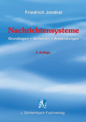 ISBN 9783935340502: Nachrichtensysteme - Grundlagen - Verfahren - Anwendungen