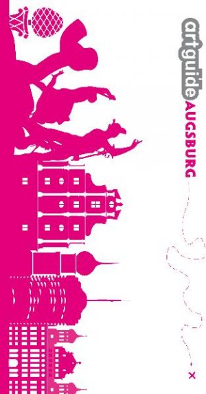 ISBN 9783935348232: artguide Augsburg – Kunst-, Kultur- und Stadtführer