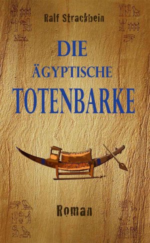 ISBN 9783935378413: Die ägyptische Totenbarke