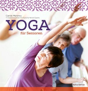 ISBN 9783935407328: Yoga für Senioren