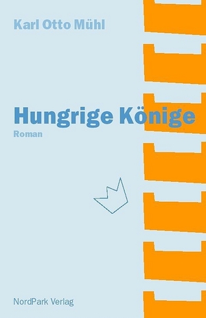 ISBN 9783935421058: Hungrige Könige