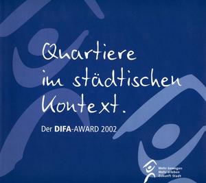 ISBN 9783935455282: Quartiere im städtischen Kontext : Der DIFA-Award 2002