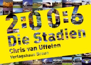 ISBN 9783935455985: 2:0 0:6 Die Stadien