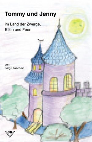 ISBN 9783935530514: Tommy und Jenny : Im Land der Zwerge, Elfen und Feen