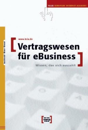 ISBN 9783935539678: Vertragswesen für eBusiness. -Wissen, das sich auszahlt-