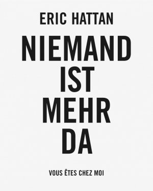 ISBN 9783935567329: Eric Hattan: Niemand ist mehr da