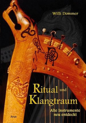 ISBN 9783935581370: Ritual & Klangtraum - alte Instrumente neu entdeckt