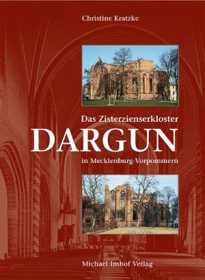 ISBN 9783935590099: Das Zisterzienserkloster Dargun in Mecklenburg-Vorpommern