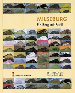 ISBN 9783935590174: Milseburg : Ein Berg mit Profil