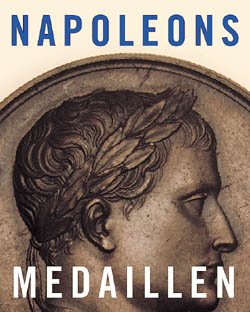 ISBN 9783935590259: Napoleons Medaillen