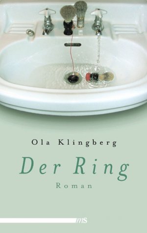 neues Buch – Der Ring von Klingberg, Ola und Wedding, Ludger