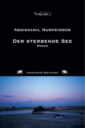 ISBN 9783935597470: Der sterbende See