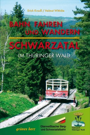 ISBN 9783935621915: Bahn fahren und wandern - Schwarzatal im Thüringer Wald / Erich Krauss (u. a.) / Taschenbuch / Wanderführer (Verlag grünes Herz) / 144 S. / Deutsch / 2005 / Grünes Herz, Verlag / EAN 9783935621915