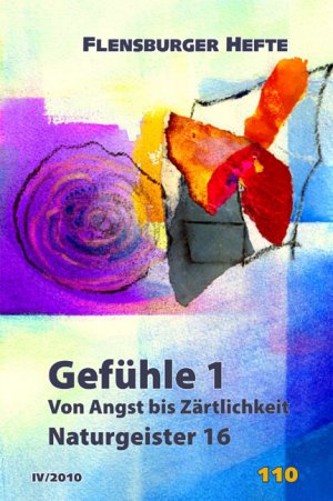 gebrauchtes Buch – Weirauch, Wolfgang; Staël von Holstein – Gefühle 1 - Von Angst bis Zärtlichkeit. Naturgeister 16