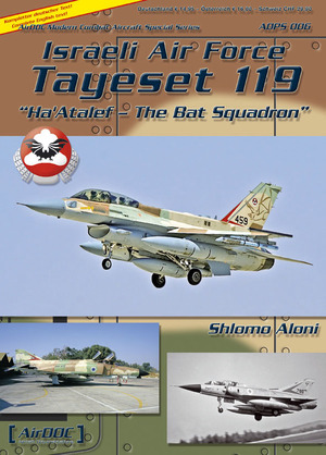 ISBN 9783935687621: Isreali Air Force Tayeset 119 - Ha'Atalef – The Bat Squadron