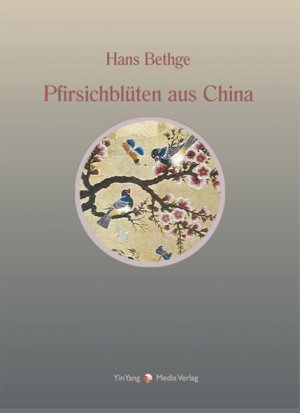 ISBN 9783935727068: Nachdichtungen orientalischer Lyrik / Pfirsichblüten aus China - Nachdichtungen chinesischer Lyrik