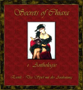 ISBN 9783935798099: Secrets of Chiara   1. Anthologie    Erotik