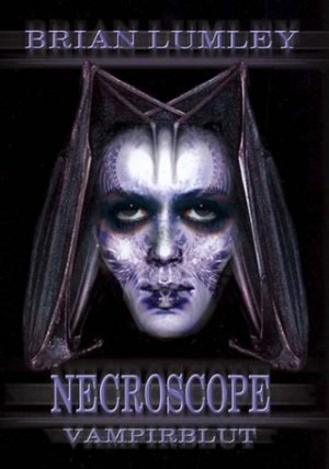 ISBN 9783935822343: Necroscope. Vampir-Saga / Vampirblut