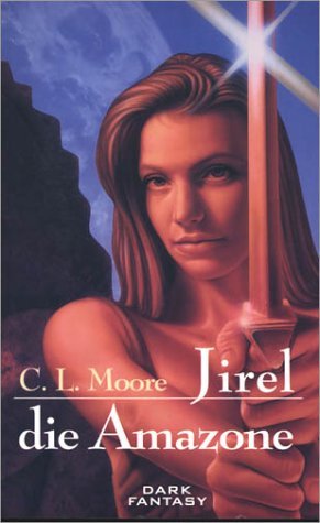 ISBN 9783935822442: Jirel die Amazone