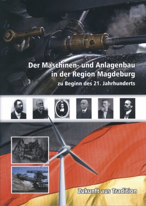 gebrauchtes Buch – Der Maschinen- und Anlagenbau in der Region Magdeburg zu Beginn des 21. Jahhunderts