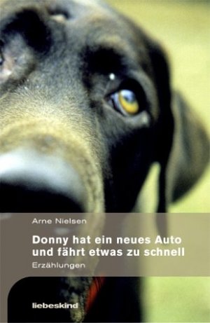 ISBN 9783935890182: Donny hat ein neues Auto und fährt etwas zu schnell – Erzählungen