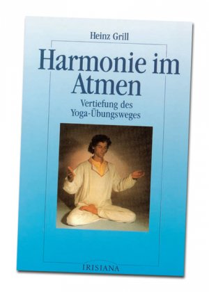 ISBN 9783935925525: Harmonie im Atmen - Vertiefung des Yoga-Übungsweges