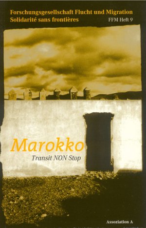 ISBN 9783935936101: FFM Heft 9: Marokko Transit NON Stop