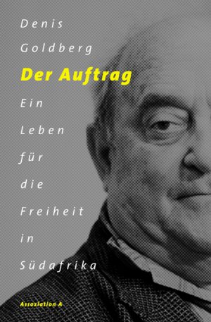 ISBN 9783935936903: Der Auftrag – Ein Leben für die Freiheit in Südafrika