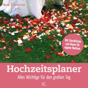 ISBN 9783935992671: Hochzeitsplaner - Alles Wichtige für den großen Tag